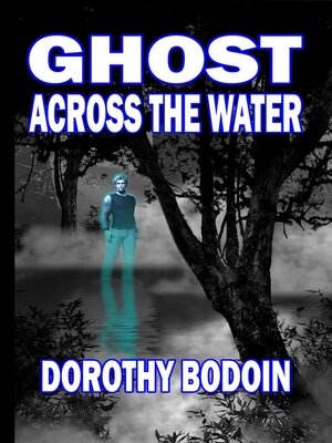 cover image of Ghost Across the Water